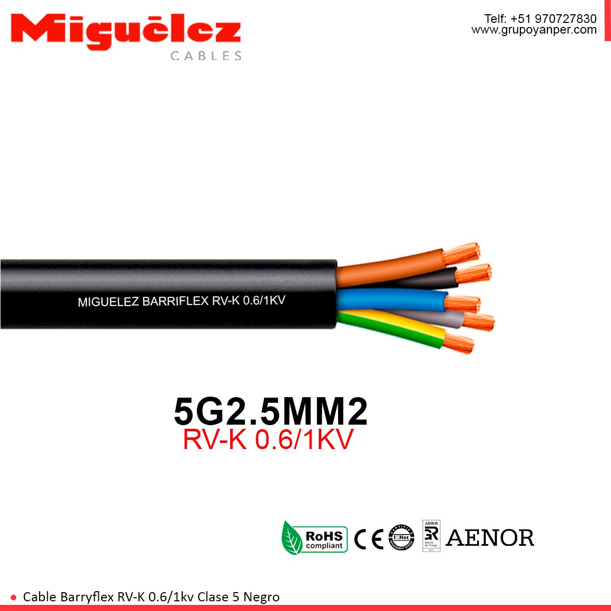 cabe-rvk-miguelez Alt text: Cable Miguelez RV-K Barriflex 5G2.5mm² negro 0.6/1 kV.