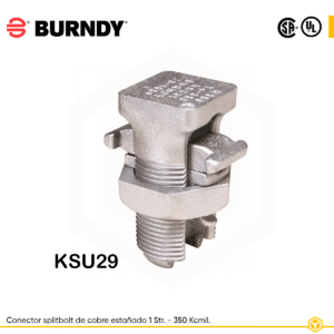 BURNDY CONECTOR SPLIT BOLT DE COBRE ESTAÑADO 1 Str - 350 KCMIL. UL KSU29