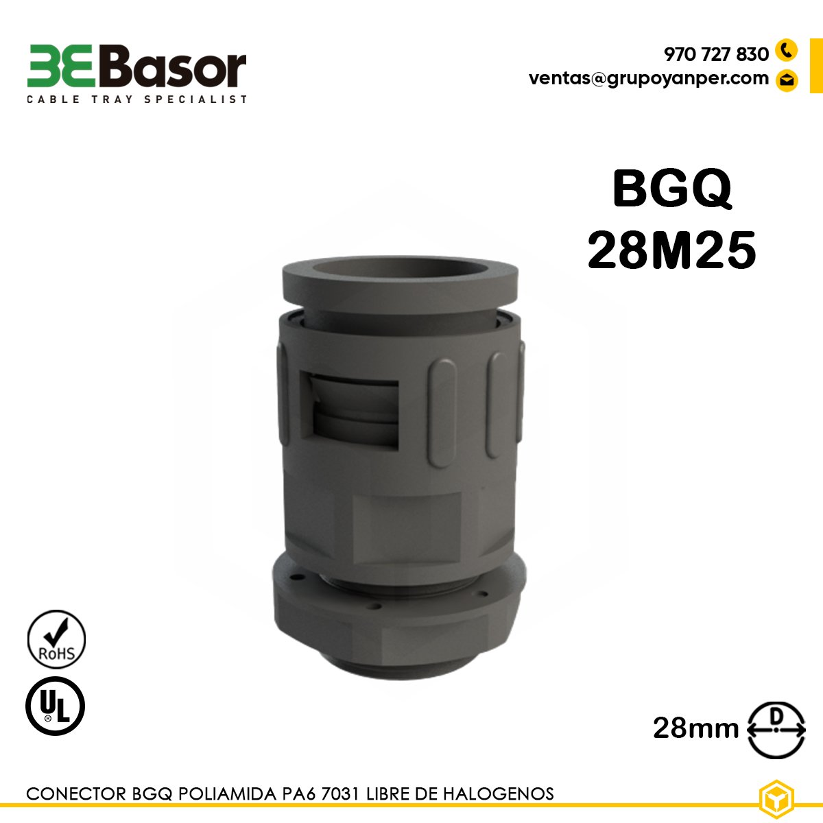 CONECTOR-BGQ-7031-28M25-BASOR Alt text: Conector BGQ 28M25 en PA6 7031 gris libre de halógenos, referencia 206645, peso 0,027 kg.
