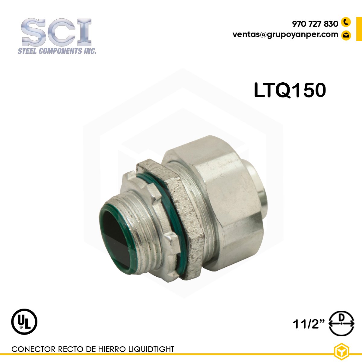 CONECTOR-RECTO-LIQUIDTIGHT-1-1-2 Alt text: Conector recto LTQ150 de 1-1/2" en hierro maleable zincado.