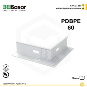 Derivación PDBPE PVC 60 mm Ref. 223021, accesorio en PVC M1 UV para ramificación de bandejas exteriores BPE, altura 60 mm, peso 0,06 kg/m.