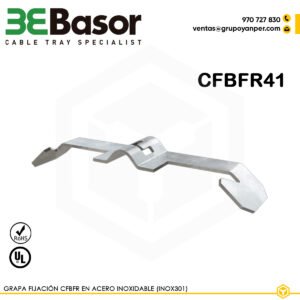 Grapa de fijación CFBFR41 INOX 301 210284 para bandeja rejilla BASORFIL, accesorio en acero inoxidable 301 (INOX 301), con peso de 0,01 kg/m.