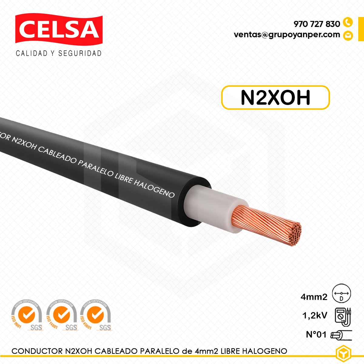N2XOH-CABLEADO-PARALELO-UNIPOLAR-4MM2 Cable CELSA N2XOH unipolar 4 mm², cobre electrolítico, aislamiento XLPE y cubierta LSOH libre de halógenos.