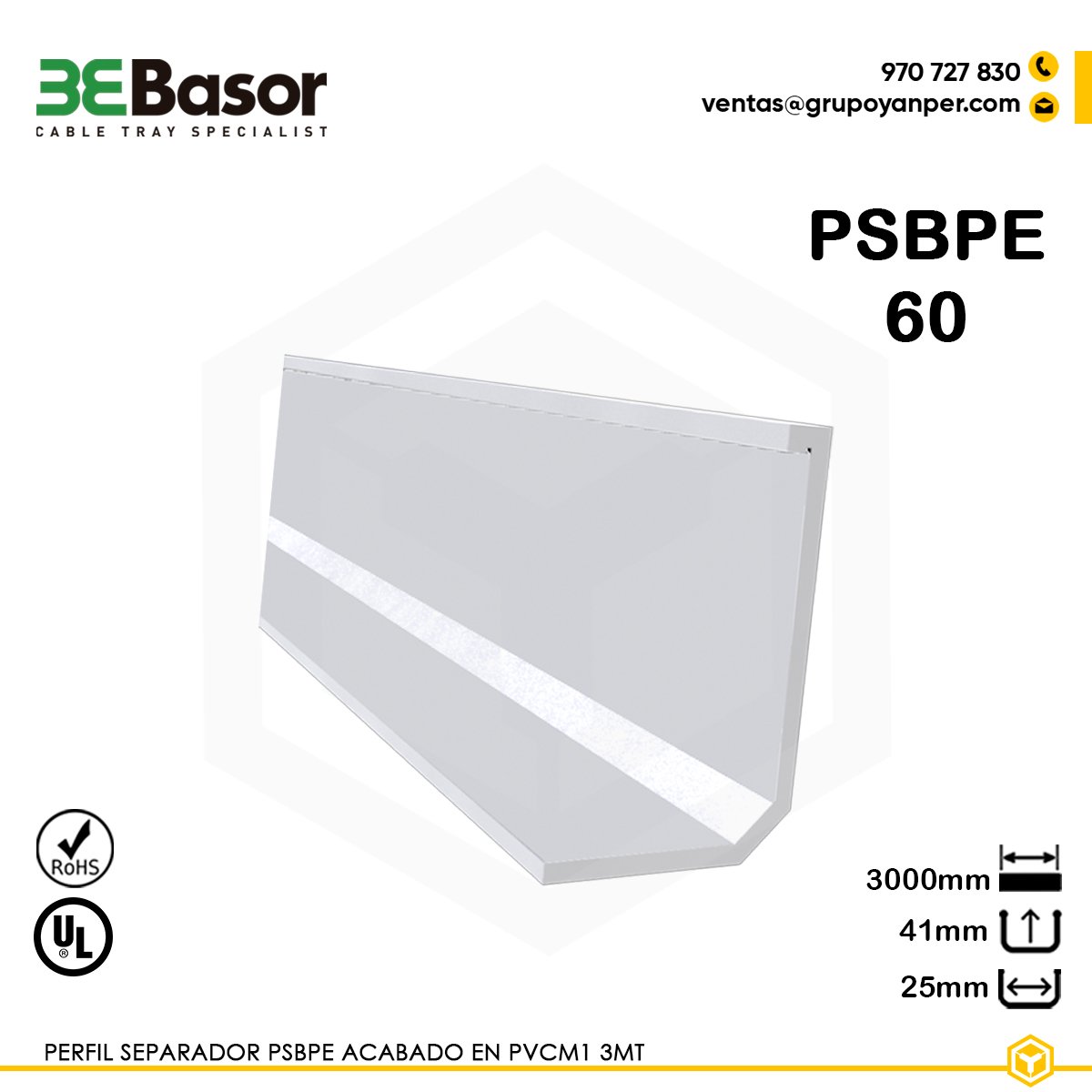 PERFIL-SEPARADOR-60-BASOR Perfil separador PSBPE 60 Ref. 210144, separador en PVC M1 UV para bandejas exteriores BPE, grosor 25 mm, altura 41 mm, largo 3000 mm, peso 0,20 kg/m.