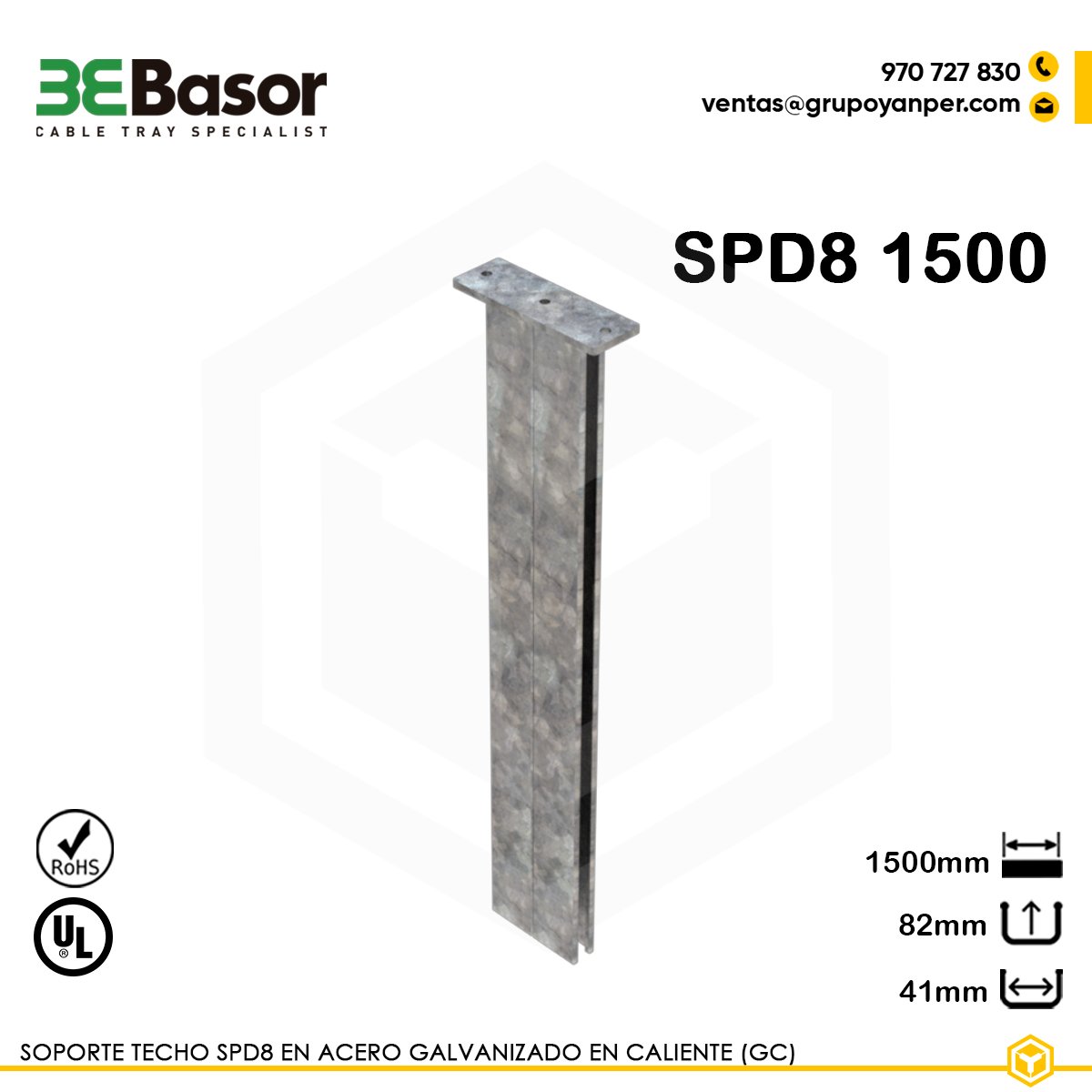 SOPORTE-SPD8-1500-BASOR Alt text: Soporte techo SPD8 1500 GC Ref. 218689, perfil 41×82 mm en acero galvanizado en caliente, longitud 1500 mm.