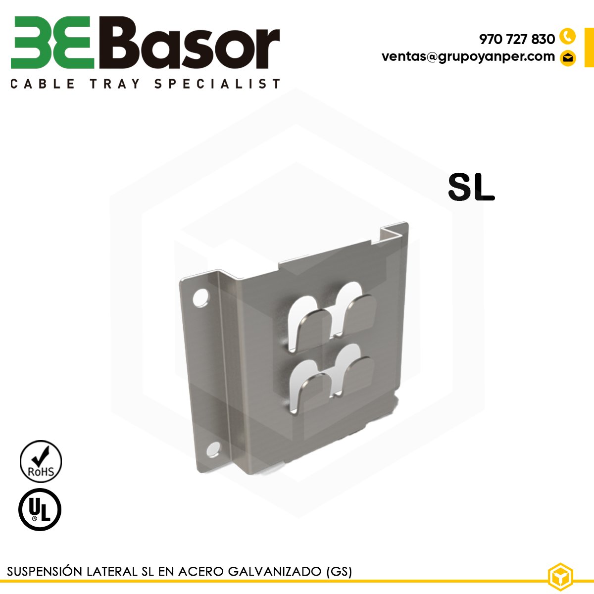 SUSPENSIÓN-LATERAL-SL-BASOR Suspensión lateral SL GS 200355 para bandeja rejilla BASORFIL, accesorio en acero galvanizado (GS) para fijación lateral segura, con peso de 0,08 kg/m.