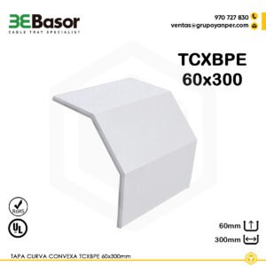 Tapa curva convexa TCXBPE 60×300 mm Ref. 210130, cubierta en PVC M1 UV para curva convexa de bandeja exterior, altura 60 mm, ancho 300 mm.