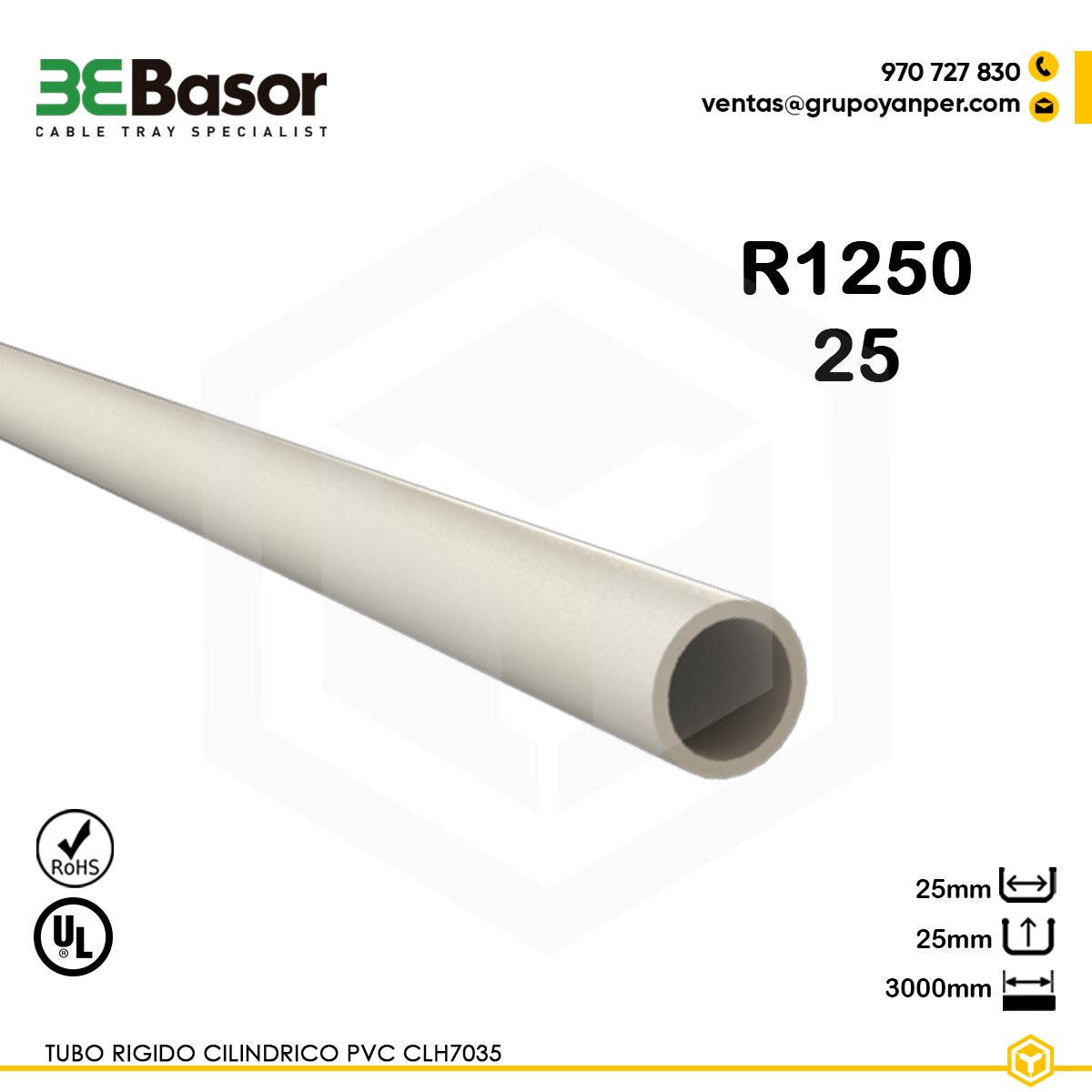 TUBO-CILINDRICO-PVC-25-BASOR Alt text: Tubo PVC R1250 CLH 25×25 mm, longitud 3 m, acabado CLH7035, referencia 207219, peso 0,19 kg.
