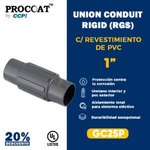 Unión conduit rígido RGS 1” Procoat GC25P con revestimiento PVC anticorrosivo para instalaciones eléctricas industriales.