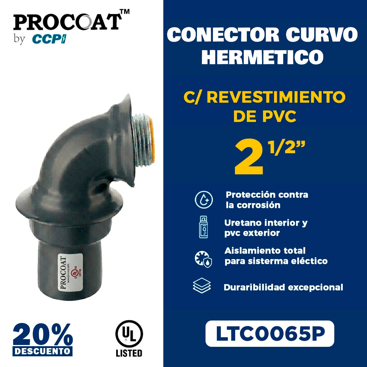 CONECTOR-CURVO-CON-REVESTIMEINTO-CONDUIT Componente industrial PROCOAT LTC9065P de 2 1/2" con recubrimiento protector avanzado.